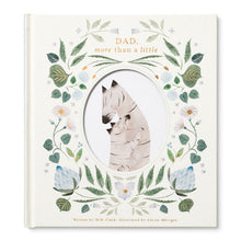 Load image into Gallery viewer, Dad - More Than A Little - Thoughtful Gift Book

