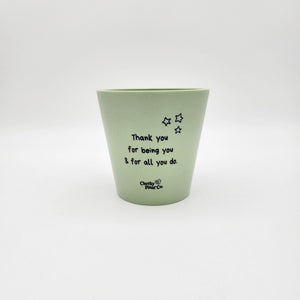 Thank You For All You Do - Cheeky Plant Co. Positive Pot - 11cmD x 11cmH