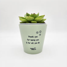 Load image into Gallery viewer, Thank You For All You Do - Cheeky Plant Co. Positive Pot - 11cmD x 11cmH
