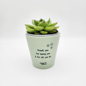Thank You For All You Do - Cheeky Plant Co. Positive Pot - 11cmD x 11cmH