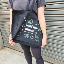 Load image into Gallery viewer, Leaf Me Alone - Tote Bag - Cheeky Plant Co.
