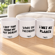Load image into Gallery viewer, Trio Pack - Funny - Cheeky Plant Co. Pots - 12.5cmD x 12cmH
